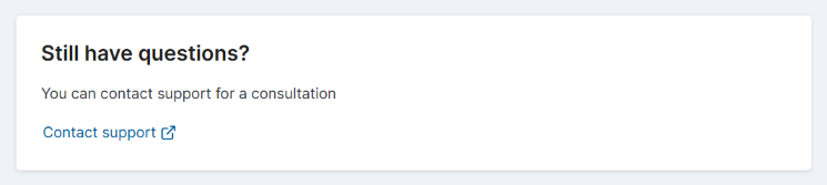 Still have questions? widget